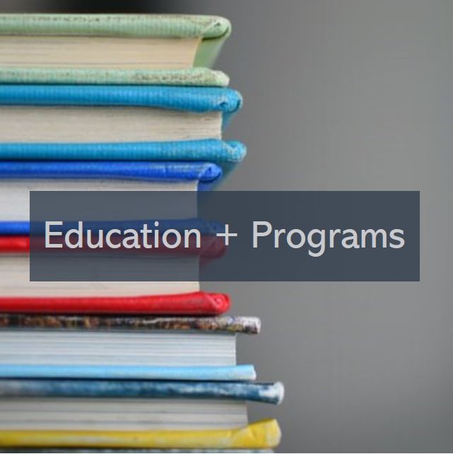Education and Programs